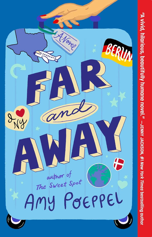 Far and Away by Amy Poeppel (2025)
