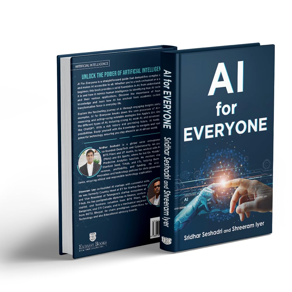 AI For Everyone by Sridhar Seshadri and Dr.Shreeram Iyer