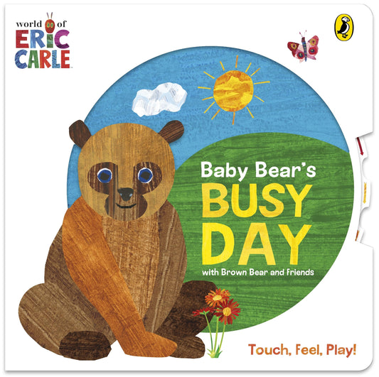 Baby Bear’s Busy Day by Eric Carle