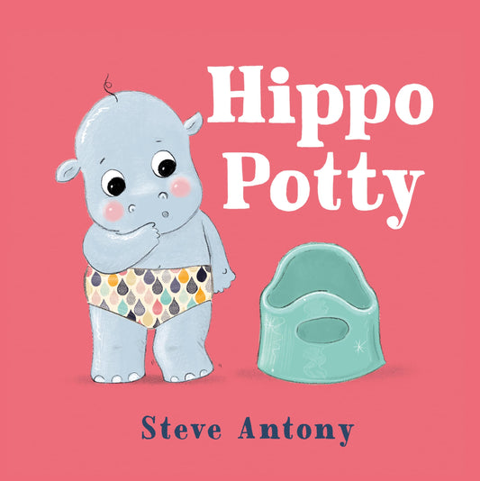 Hippo Potty by Steve Antony