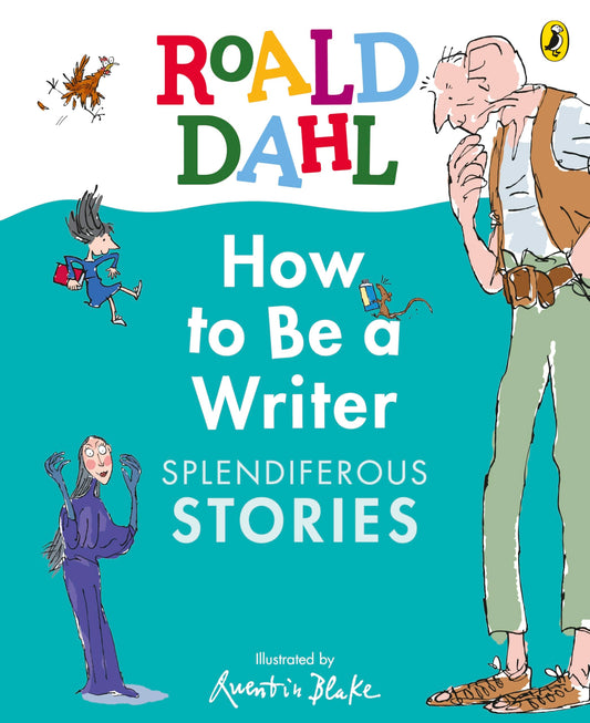 Splendiferous Stories by Roald Dahl