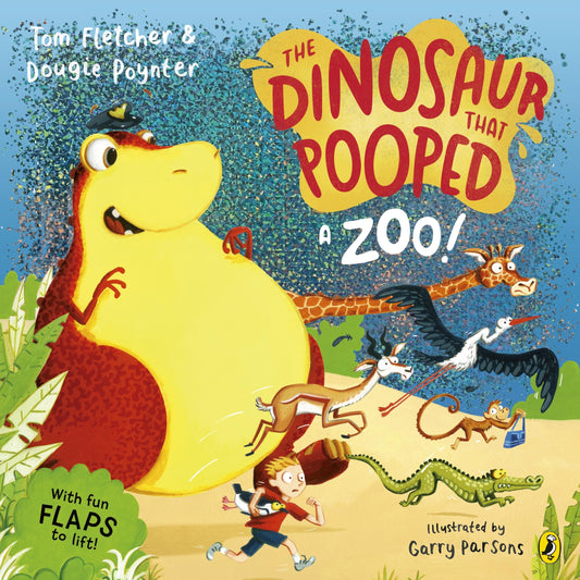 The Dinosaur That Pooped a Zoo! by Tom Fletcher &amp; Dougie Poynter