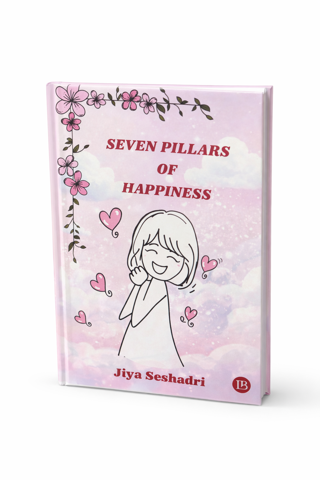 Seven Pillars of Happiness