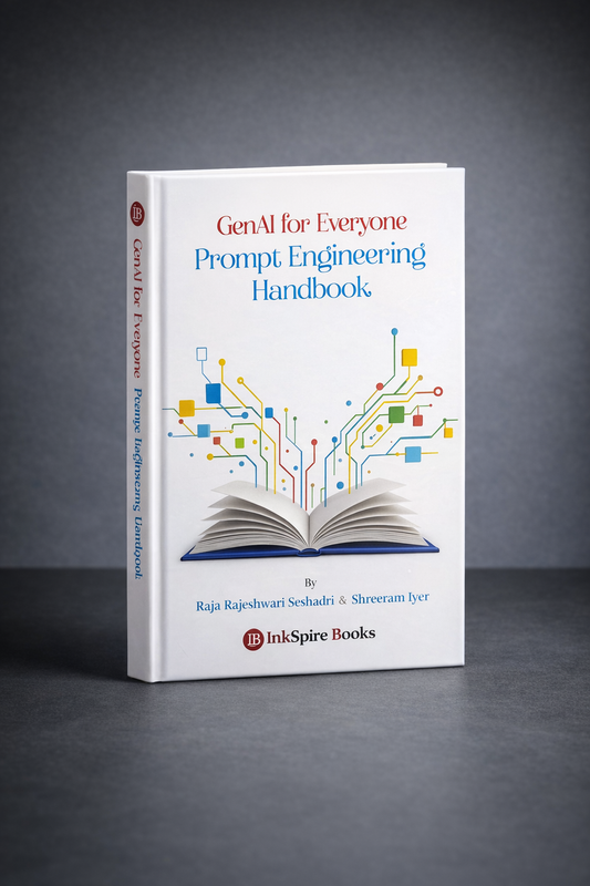 GenAI For Everyone by Raja Rajeshwari Seshadri and Dr.Shreeram Iyer