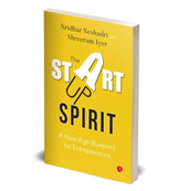 The Startup Spirit: A New-Age Blueprint for Entrepreneurs thumbnail 4